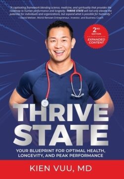 Thrive State, 2nd Edition: Your Blueprint for Optimal Health, Longevity, and Peak Performance