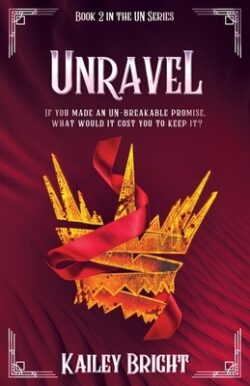Unravel: Book 2 in the UN Series