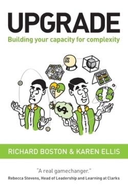 Upgrade: Building your capacity for complexity