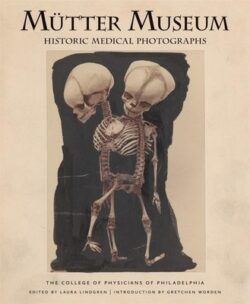 M?ter Museum Historic Medical Photographs