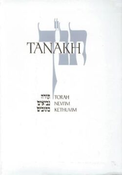 Tanakh-TK: A New Traslation of the Holy Scriptures According to the Traditional Hebrew Text