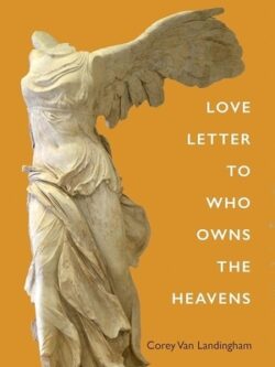 Love Letter To Who Owns The Heavens