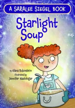 Starlight Soup, a Sukkot Story