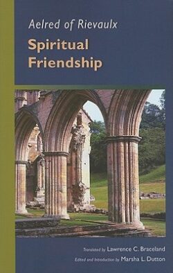 Spiritual Friendship: Volume 5