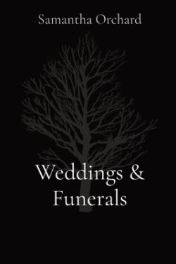 Weddings & Funerals