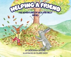 Helping a Friend: The Adventures of Jack and Billy