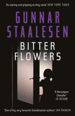 Bitter Flowers: The Breathtaking Nordic Noir Thriller