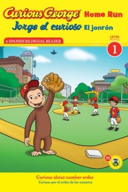 Curious George Home Run/Jorge El Curioso El Jonrón: Bilingual English-Spanish