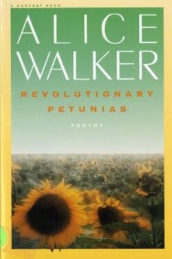 Revolutionary Petunias & Other Poems Pa