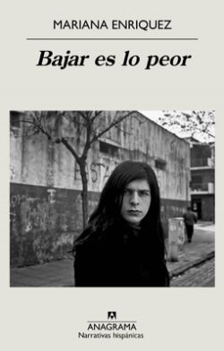 Bajar Es Lo Peor