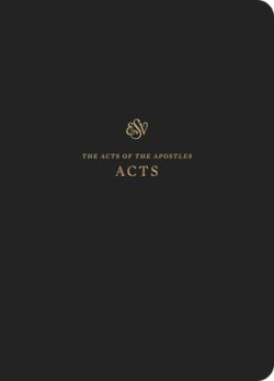 ESV Scripture Journal: Acts (Paperback)
