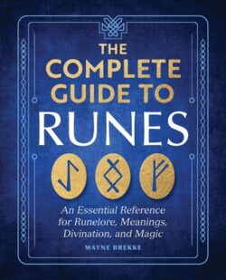 The Complete Guide To Runes