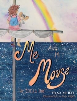 Me and Mr. Mouse: The SOCKS Thief