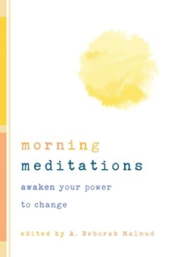 Morning Meditations: Awaken Your Power to Change