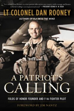 A Patriot's Calling: My Life as an F-16 Fighter Pilot