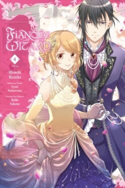 Fiancée of the Wizard, Vol. 4: Volume 4