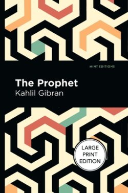The Prophet: Large Print Edition