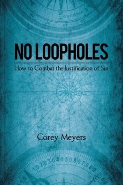 No Loopholes: How to Combat the Justification of Sin