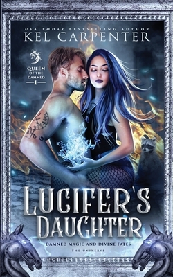 Lucifer's Daughter: A Reverse Harem Paranormal Romance