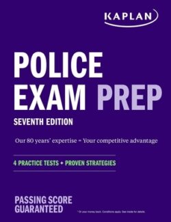 Police Exam Prep 7th Edition: 4 Practice Tests + Proven Strategies