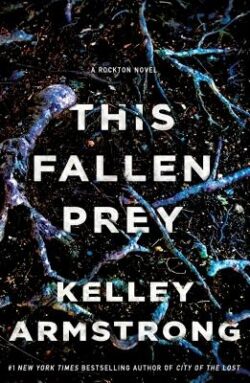 This Fallen Prey: A Rockton Novel