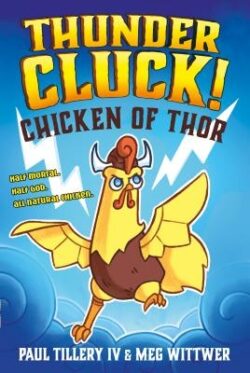 Thundercluck!: Chicken of Thor