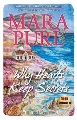 Why Hearts Keep Secrets: Milford-Haven Novel