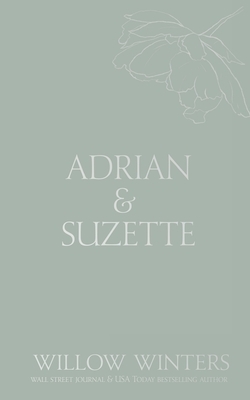 Adrian & Suzette: Tell Me You Want Me