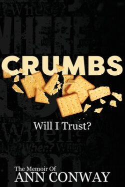 CRUMBS Will I Trust?