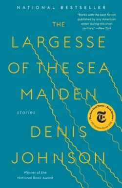 The Largesse of the Sea Maiden: Stories