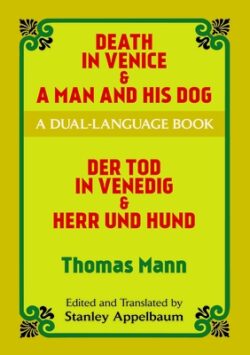 Death in Venice & a Man and His Dog: A Dual-Language Book