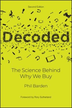 Decoded: The Science Behind Why We Buy