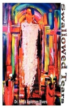 Swallowed Tears: A Memoir