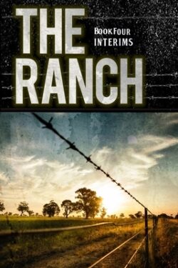 The Ranch: Interims