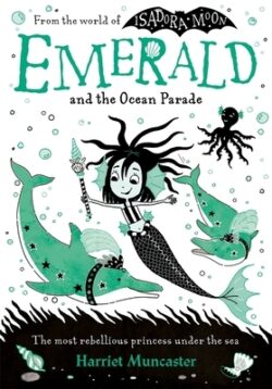 Emerald and the Ocean Parade: Volume 1