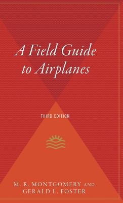 A Field Guide to Airplanes, Third Edition