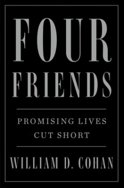 Four Friends: Promising Lives Cut Short