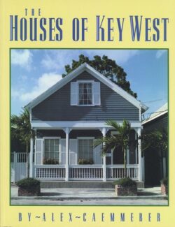 The Houses of Key West