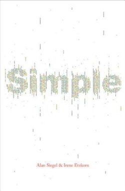 Simple: Conquering the Crisis of Complexity