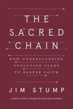 The Sacred Chain: How Understanding Evolution Leads to Deeper Faith