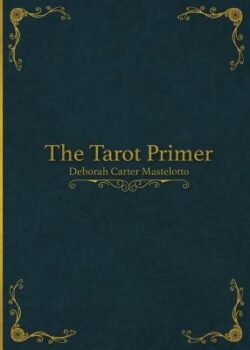 The Tarot Primer