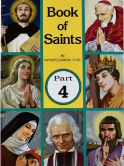 Book of Saints (Part 4): Super-Heroes of God Volume 4