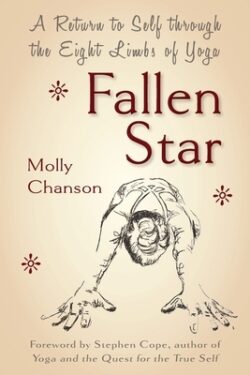 Fallen Star: A Return to Self through the Eight Limbs of Yoga