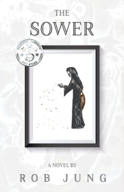 The Sower: Book Two of the Chimera Chronicles