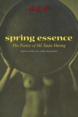 Spring Essence: The Poetry of Ho Xuan Huong