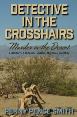 Detective In The Crosshairs-Murder In The Desert