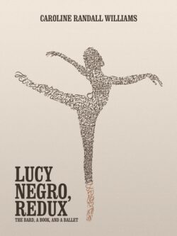 Lucy Negro, Redux