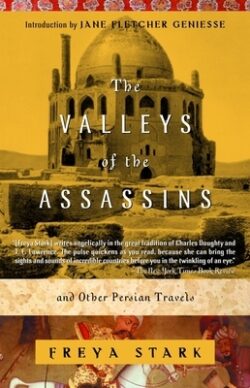 The Valleys of the Assassins: And Other Persian Travels