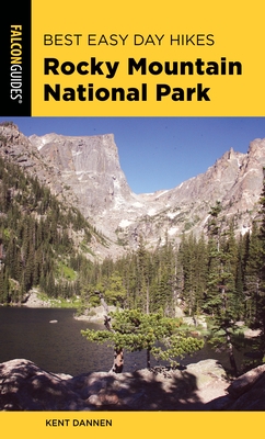 Best Easy Day Hikes Rocky Mountain National Park, 3rd Edition