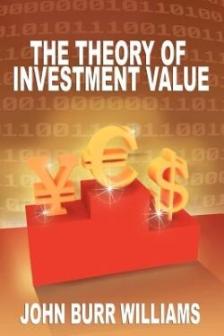 The Theory of Investment Value